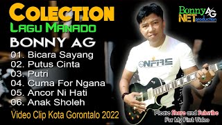 Download lagu ARTIS LEGEND BONNY AG/COLECTION DANGDUT  MANADO Yang Enak di Dengar - VIDEO CLIP KOTA GORONTALO mp3