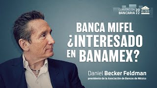 Banca Mifel ¿interesado en Banamex?