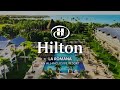 Hilton La Romana Adults Only Resort, Dominican Republic | An In Depth Look Inside