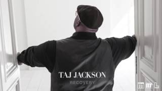 Taj Jackson - Recovery (Audio)