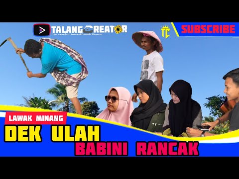 dek-ulah-babini-rancak-lawak-minang