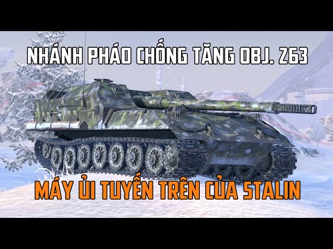 Nhánh pháo chống tăng Obj. 263 | WoT Blitz