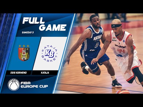 Egis Kormend v Kataja  - Full Game - FIBA Europe Cup 2019-20