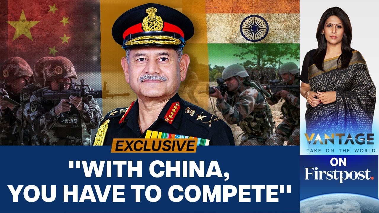 "Situation Not Normal": Indian Army Chief on India China Border Standoff | Vantage with Palki Sharma