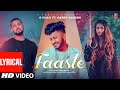 Faasle: G.Khan, Garry Sandhu (Lyrical Video) AR Deep | Sha Ali, Aditya | Latest Punjabi Songs 2022