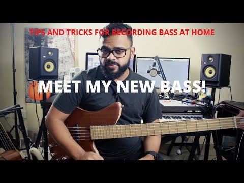 MEET MY NEW BASS - | Tips and Tricks for Recording Bass at home |