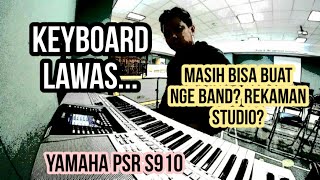 Download lagu Review Yamaha PSR s910 di 2021: Keyboard Lawas Organ Tunggal Bisa buat nge band? mp3