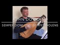 John Dowland: Semper Dowland, Semper Dolens