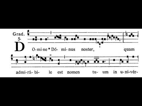 9th Sunday after Pentecost GRADUAL:  Dómine Dóminus noster  (solfeggio)