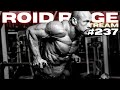 ROID RAGE LIVESTREAM Q&A 237: I HAVE COVID : HOW TO GAIN 20 POUNDS IN A WEEK : PREVENTING FATIGUE