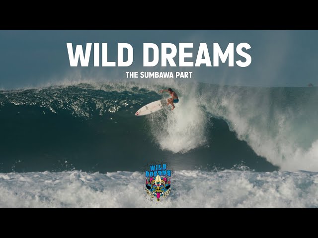 WILD DREAMS – THE SUMBAWA PART