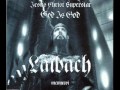 Laibach - God is God [Diabolig Mix]