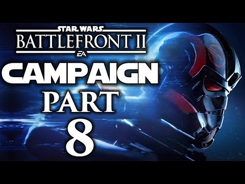 Star Wars Battlefront II - Let's Play (Campaign) - Part 8 - "General Distress" | DanQ8000