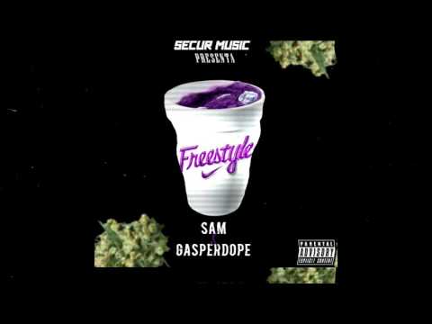 FREESTYLE 🔞🔞🔞 SAM+GASPERDOPE (Prod. SECURMUSIC)