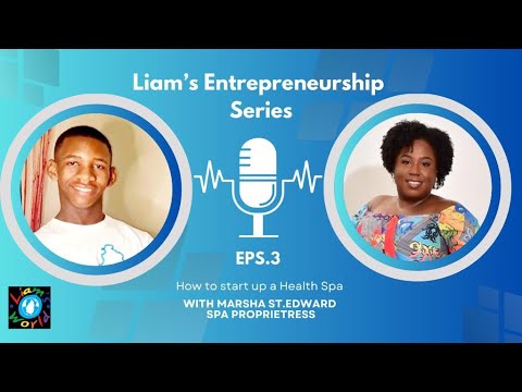 Entrepreneurship Series, Health & Beauty Day Spa; Episode 3