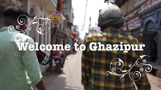 preview picture of video 'Ghazipur || 2018 ||'