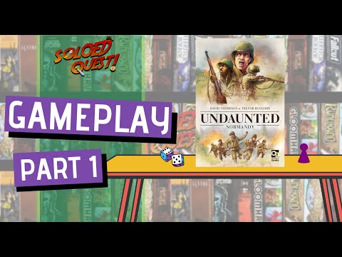 Undaunted: Normandy | Rules Overview & Solo Playthrough | Part 1 of 2