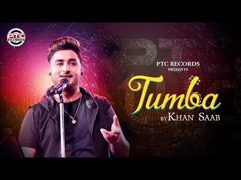 Tumba - Khan Saab | Latest Punjabi Song 2019 | PTC Studio | PTC Records