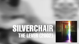 SILVERCHAIR - THE LEVER (BASS COVER)