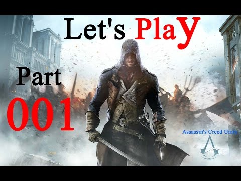Let's Play Assassin's Creed Unity Gameplay German Deutsch Part 1