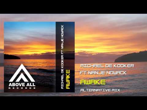 Michael de Kooker ft Nanje Nowack - Awake (Diego.Morrill remix)