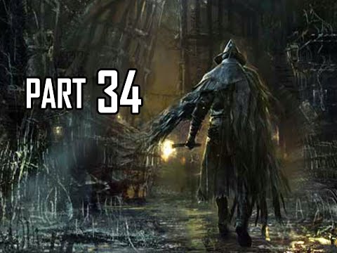 Bloodborne Walkthrough Part 34 - Yahar'gul Unseen Village (PS4 Gameplay Commentary)