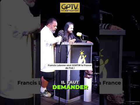 Francis Lalanne veut SORTIR la France de l’UE !