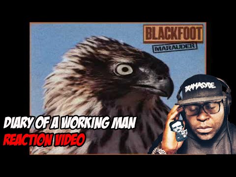 *First Time Hearing* Blackfoot | Diary Of A Working Man | REACTION VIDEO