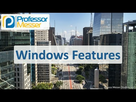 An Overview of Windows CompTIA A 220 1102 1 1
