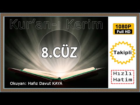 Kur'an-ı Kerim 8. Cüz 8️⃣Davut Kaya