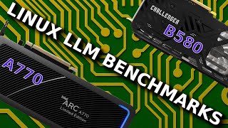 Linux AI Showdown: B580 vs. A770 (It's Kinda Not Even Close) | Llama.cpp w/ SYCL backend