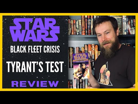 Star Wars: Tyrant's Test Book Review - Black Fleet Crisis