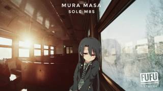 Mura Masa - Sole M8s