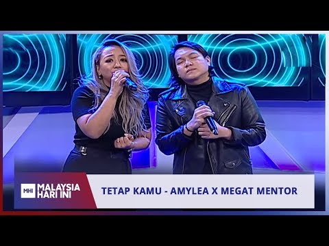 Tetap Kamu - Amylea x Megat Mentor | MHI (8 April 2019)