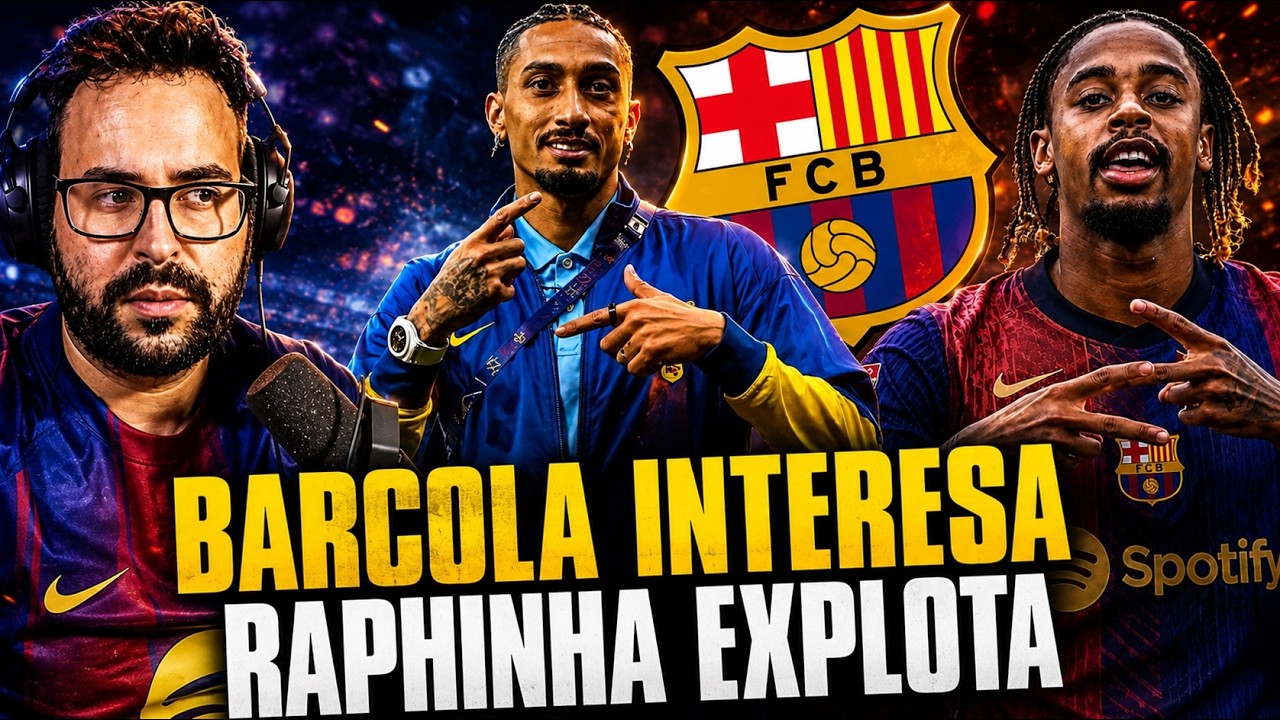 🚨El BARÇA QUIERE a BARCOLA ¡OPCIÓN MUY TOP! - RAPHINHA EXPLOTA y LLAMA MENTIROSO a un PERIODISTA