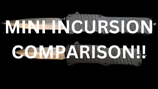 HOGUE INCURSION OTF COMPARISON TO THE MINI INCURSION OTF
