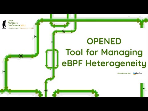 OPENED Tool for Managing eBPF Heterogeneity