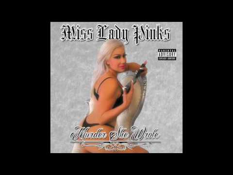 Miss Lady Pinks - Broke Boys