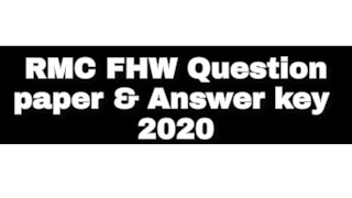 RMC FHW Exam 2020 Answer key