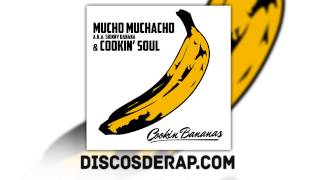 [DISCO COMPLETO] Mucho Muchacho y Cookin Soul - Cookin Bananas