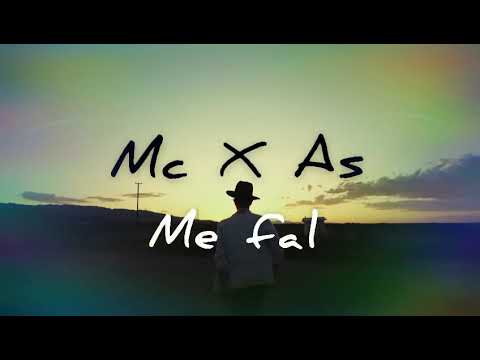 Mc x AS1 - Me Fal