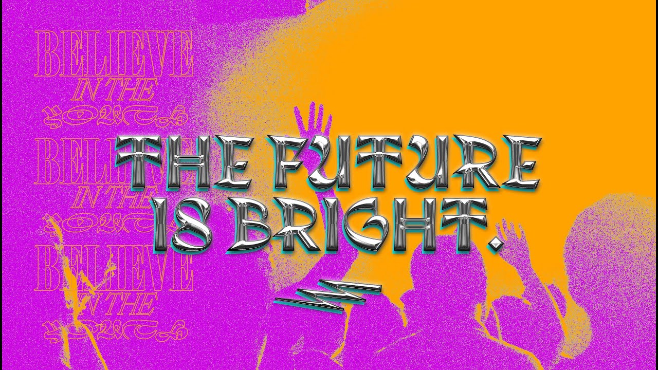 The Future Is Bright - Youth Ministry Sermon Series on God's Plan