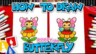 How To Draw Poppy The Butterfly Sitting On A Flower
