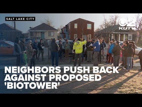 Neighbors push back against proposed biotower in Salt Lake ...