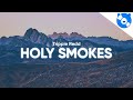 Trippie Redd - Holy Smokes (Clean - Lyrics) feat. Lil Uzi Vert Trippie Redd - Holy Smokes (Clean - Lyrics) feat. Lil Uzi Vert