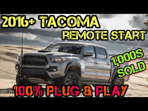 2016-2019 Toyota Tacoma Plug & Play Remote Start Kit - BEST KIT EVER!
