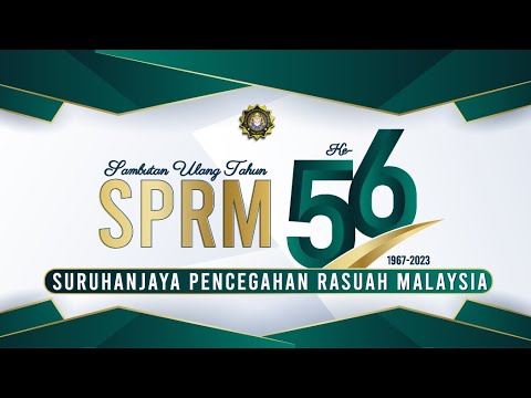 Ulang Tahun SPRM Ke 56 Tahun