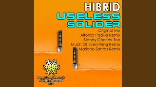 Useless Solider (Sidney Charles' Too Much Of Everything Remix)