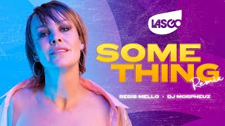 Lasgo - Something (@RegisMello &amp; DJ MorpheuZ Remix) 2023