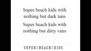 Super Beach Kids - Cody Simpson (Lyric Video)